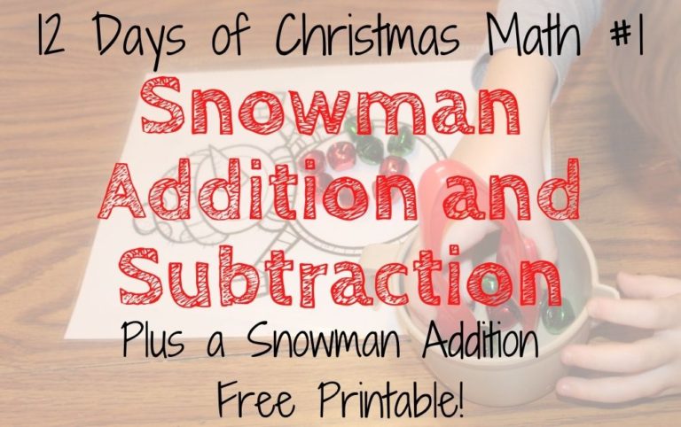 Snowman Additon and Subtraction Plus a Snowman Addition Free Printable
