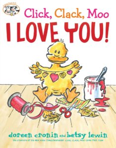 Click, Clack, Moo I Love You by Doreen Cronin Preschool Valentines Day Stories and Books
