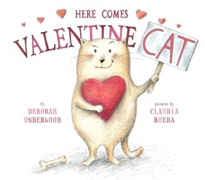 Here Comes Valentine Cat by Deborah Underwood Valentines Day Books for Preschoolers