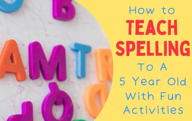 how to teach spelling to a 5 year old with fun activities