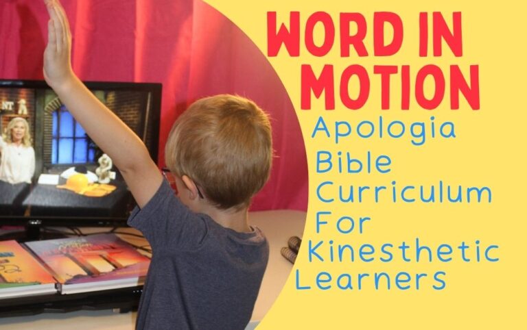 The Word in Motion: Apologia Bible Curriculum for Kinesthetic Learners
