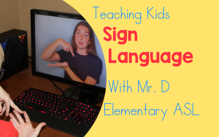 Teaching Kids Sign Language with Mr. D Elementary ASL
