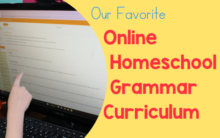 Our Favorite Online Homeschool Grammar Curriculum