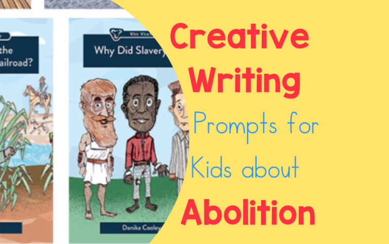 Creative writing prompts for kids about abolition